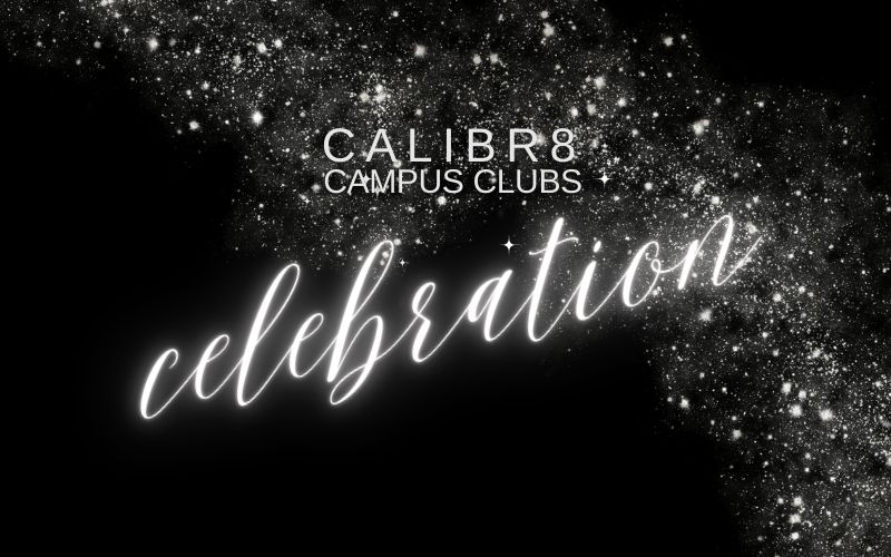 Copy of Calibr8 Campus Club Celebration 2024 (4 x 4 in)